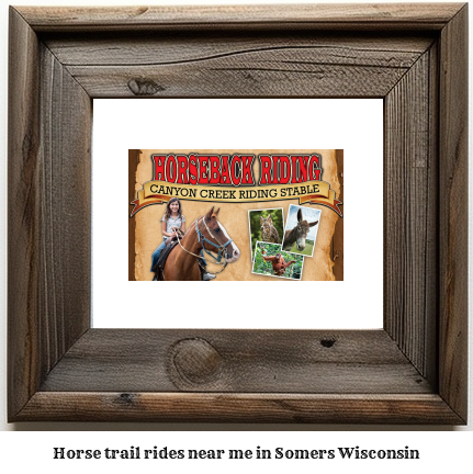 horse trail rides near me in Somers, Wisconsin